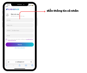 Bước 2 vay CashSpace điền thông tin cá nhân